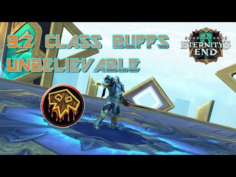 Shadowlands 9.2 Class Changes (BIG BUFFS)