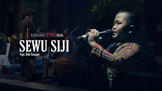 Download lagu SEWU SIJI ( DIDI KEMPOT ) KIDUNG ETNOSIA FEAT ARDHA // LIVE ORKESTRA mp3