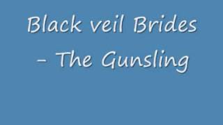 Black Veil Brides - The Gunsling