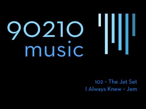 90210 Music ~ I Always Knew - Jem ~ 1x02
