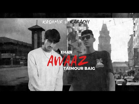 Awaaz - Ehan ft. @Taimourbaigyt | Official Lyrics Video