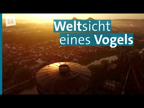 Mit der Kameradrohne über das Saarland - himmlische Ansichten von Land und Leuten