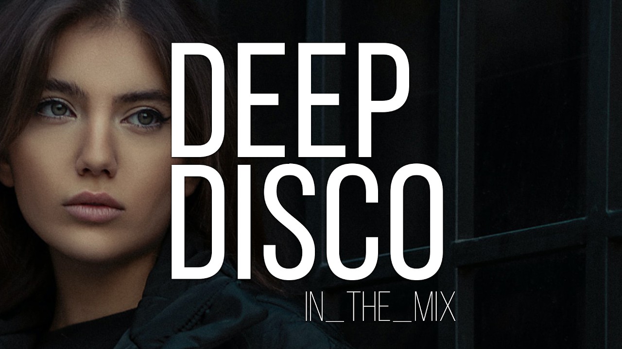 Deep House 2024 I Deep Disco Records Mix #247