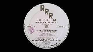 Double FM - Hip Hop Continued (Trance Dream Mix by Double FM) [1993]