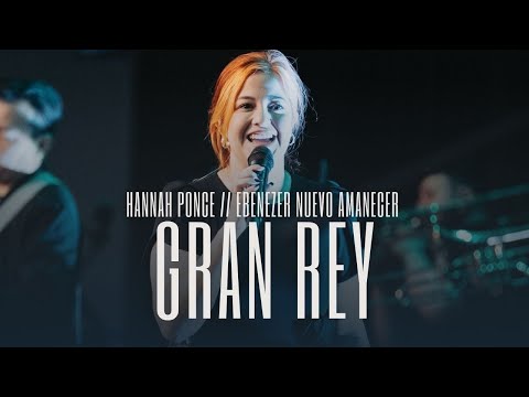 GRAN REY // Hannah Ponce en Ebenezer Nuevo Amanecer, EEUU