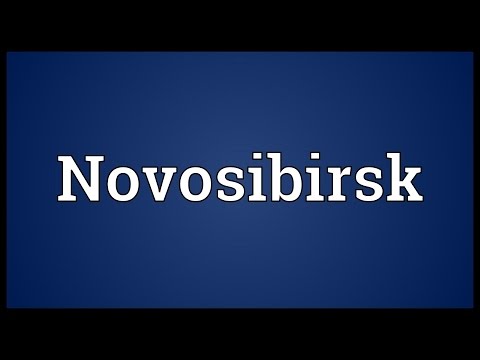 Novosibirsk Meaning