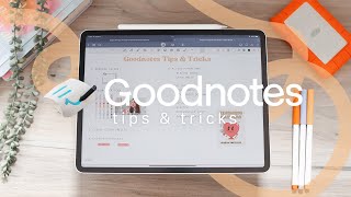 ✏️ Goodnotes 6 Tips & Tricks you NEED to try!