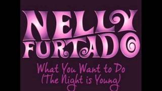 Nelly Furtado - Night is Young