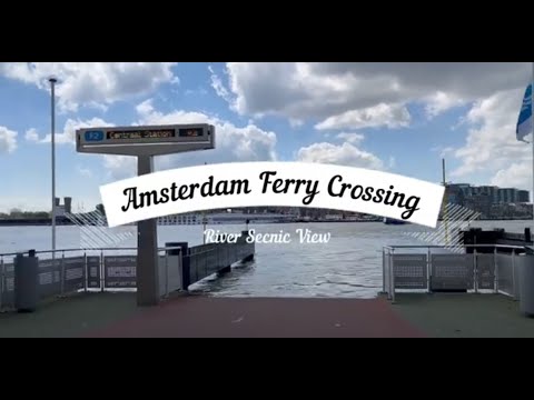 Amsterdam free ferry from Amsterdam Noord to Amsterdam Centraal