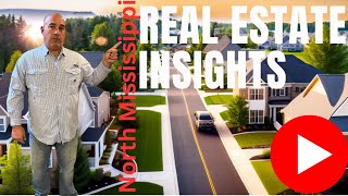 North MS Real Estate Update 2024: Trends & Insights!