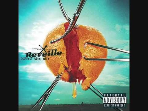 Reveille - Bleed the sky