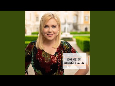 Sonce mojih dni (feat. Ansambel Spev)