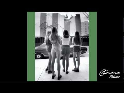 The Camaros - Ladies? - 7. Freeze Ray