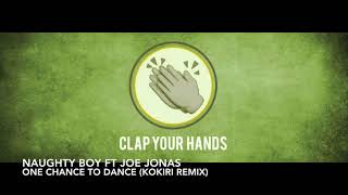 Naughty Boy ft. Joe Jonas - One Chance To Dance (Kokiri Remix)