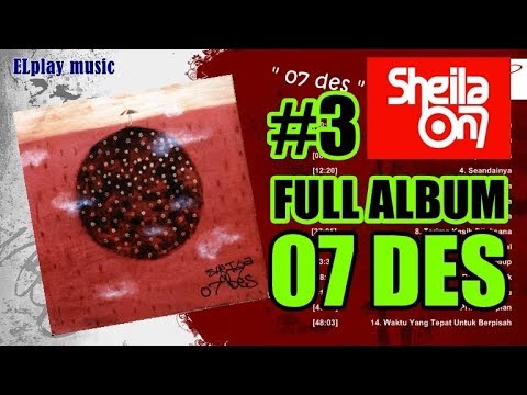 Sheila On 7 - FULL ALBUM 07 Des (2002)
