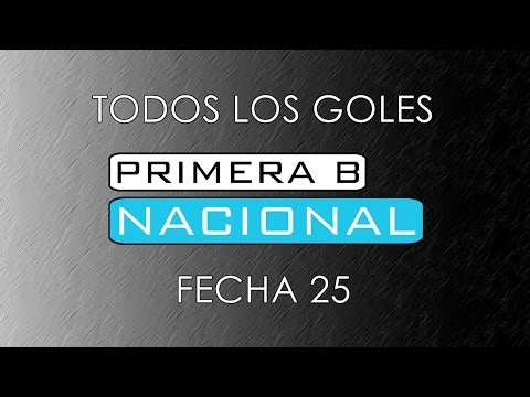 TODOS LOS GOLES: B Nacional 2016/17 - Fecha 25