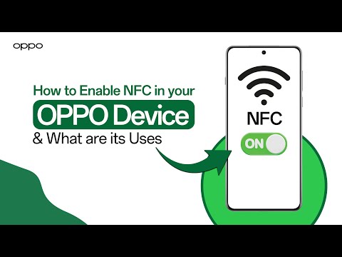 How to Enable NFC on OPPO Phones | Setup & Uses Explained
