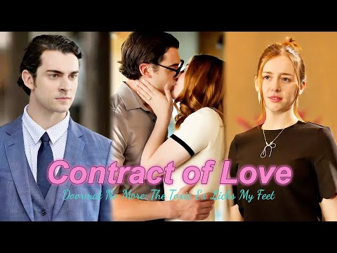 【FULL】I signed a contract to marry the CEO... and he treated me like garbage for three years