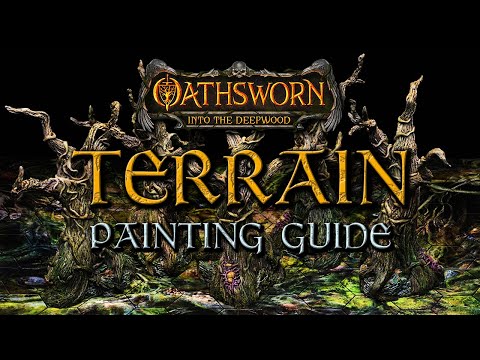Painting the Terrain from Oathsworn: Into the Deepwood