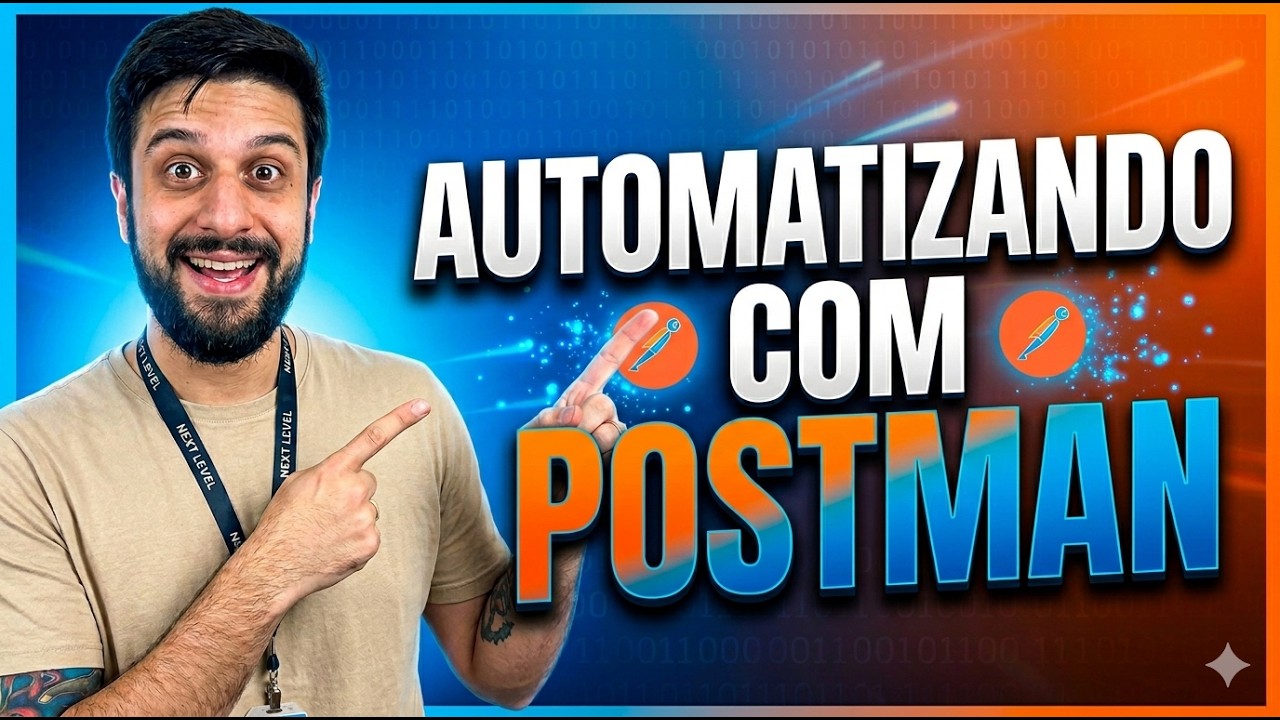 AUTOMATIZANDO REQUESTS DE API COM POSTMAN
