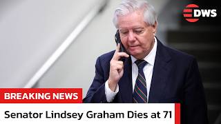 U.S. Senator Lindsey Graham Dies at 71 | DWS News | AC1F