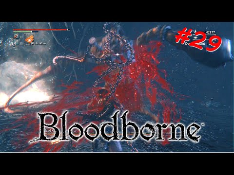 I Am Bad At...Bloodborne | #29 -- Chalice Dungeon Run