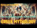 Greek Mythology | From the Birth of the Gods to the End of Myth | Are they Gods or Madmen?