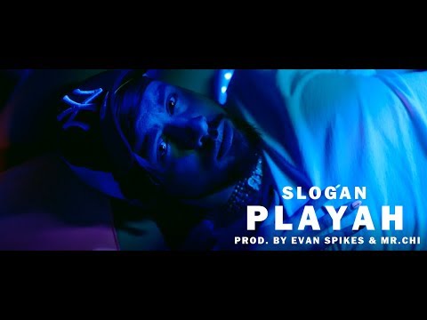 Slogan - Playah (Official Music Video)