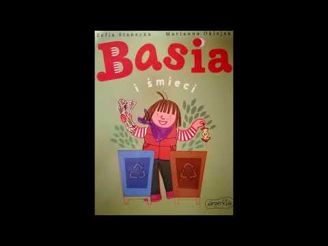 Basia i śmieci. Czyta Zarina.