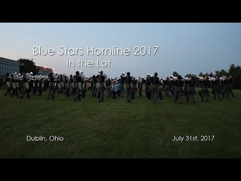 Blue Stars 2017 Hornline - In the Lot (Dublin, Ohio July 31st, 2017)
