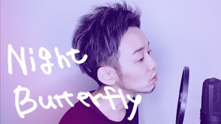 Night Butterfly - Tani Yuuki / cover NORISTRY