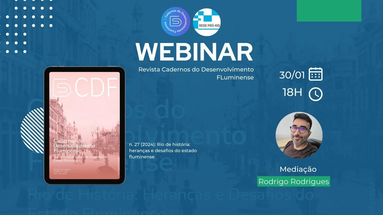 Webinar Revista CDF 27 Rio de histórias heranças e desafios do estado fluminense completo
