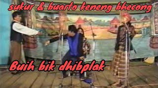 Download lagu LAWAK SUKUR & BUARTO 2023,,,Andik binih buih bik kepak mp3 Download lagu LAWAK SUKUR & BUARTO 2023,,,Andik binih buih bik kepak mp3