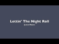 Justin Moore - Lettin' The Night Roll