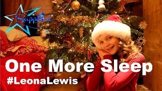 Leona Lewis - One More Sleep - cover Sapphire 10 years old as seen on X Factor
