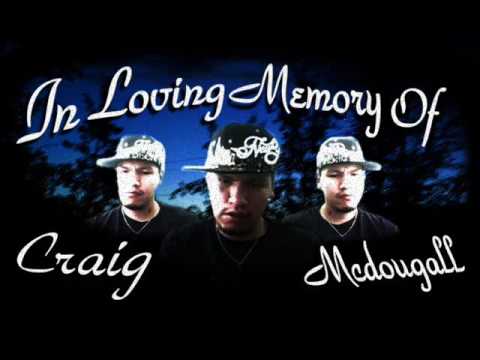 BdawgKru - R.I.P. Craig