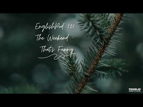 EnglishPod 126 The Weekend - That’s Funny