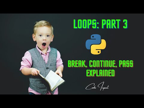 Break Continue Pass In Python Explained In Hindi Code Input