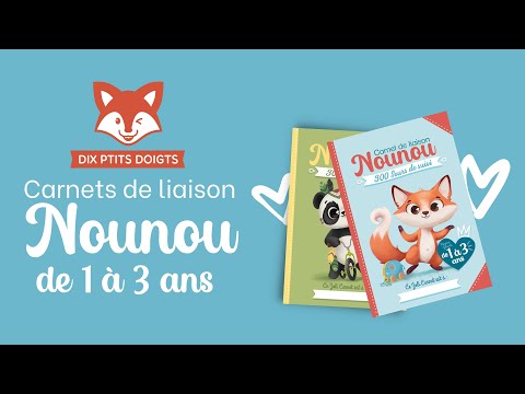 Carnet de liaison Nounou de 1 à 3 ans