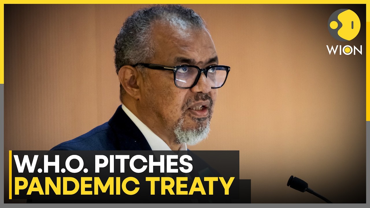 WHO Calls For Global Pandemic Treaty And $15Bn Annual Funding | WION
