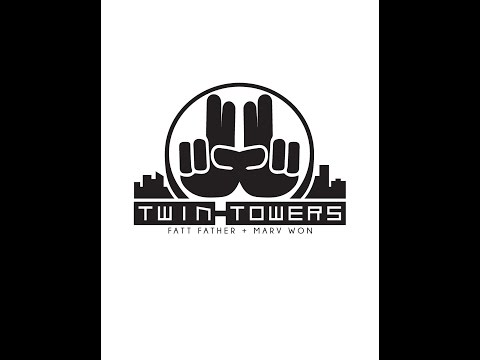 Twin Towers (Fatt Father X Marv Won) feat.Ro Spit - 