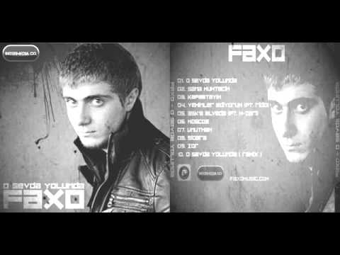 Faxo - O.S.Y REMIX ( Album O Sevda Yolunda 2011 )