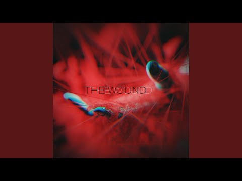 The Wound