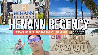 The BEST RESORT in Station 2 Boracay HENANN REGENCY Review - Boracay Island PHILIPPINES