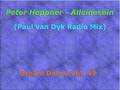Peter Heppner - Alleinesein (Paul van Dyk Radio ...