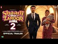 Shaadi Mein Zaroor Aana Part 2 Official Trailer Rajkummar Rao Kriti Kharbanda