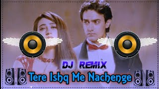 Tere Ishq Me Nachenge Remix Song Dj Neeraj Sopu || Uf Kya Raat Aayi Hai Dj Remix Song 
