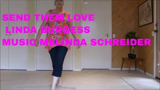 Send Them Love - Line Dance- Chore- (Dance