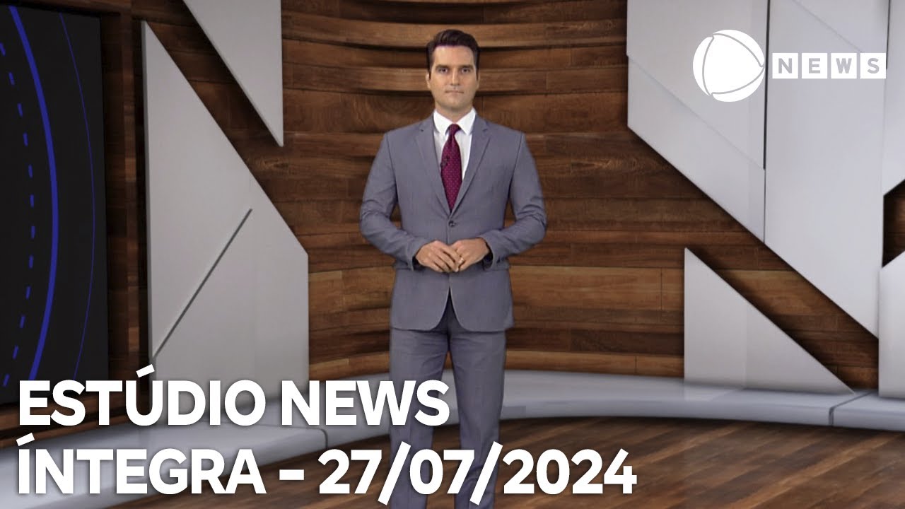 Estúdio News - 27/07/2024