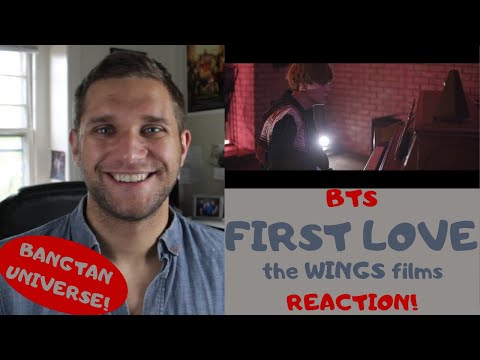 Actor & Filmmaker REACTION to BTS "FIRST LOVE" Song & WINGS Short Film - BANGTAN UNIVERSE!!!
